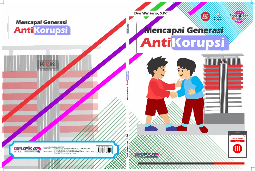 BUKU PENUNJANG PENGUATAN PENDIDIKAN KARAKTER MENCAPAI GENERASI ANTI KORUPSI KELAS 3 SDMIN