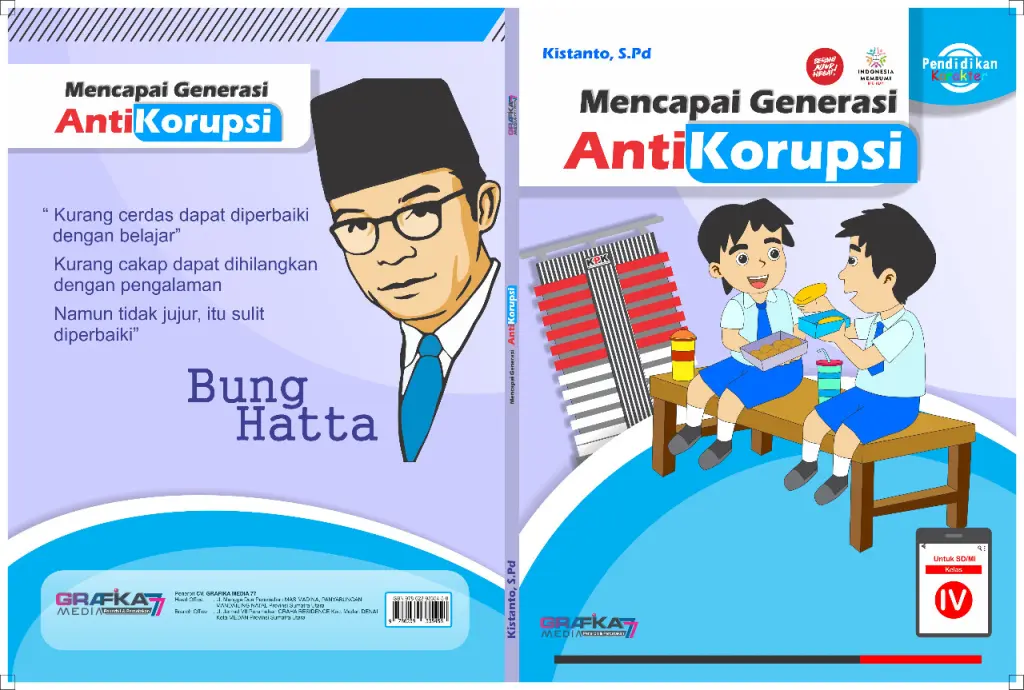 BUKU PENUNJANG PENGUATAN PENDIDIKAN KARAKTER MENCAPAI GENERASI ANTI KORUPSI KELAS 4 SDMIN