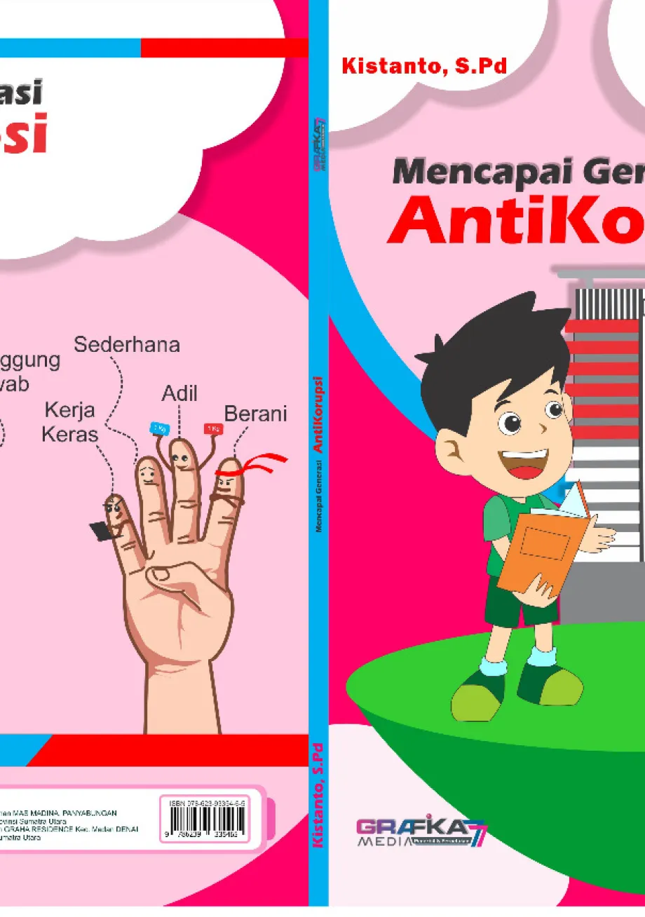 Pengetahuan Dan Keterampilan BUKU PENUNJANG PENGUATAN PENDIDIKAN KARAKTER MENCAPAI GENERASI ANTI KORUPSI KELAS 5 SD/MIN 1 ~item/2022/3/14/kls_v