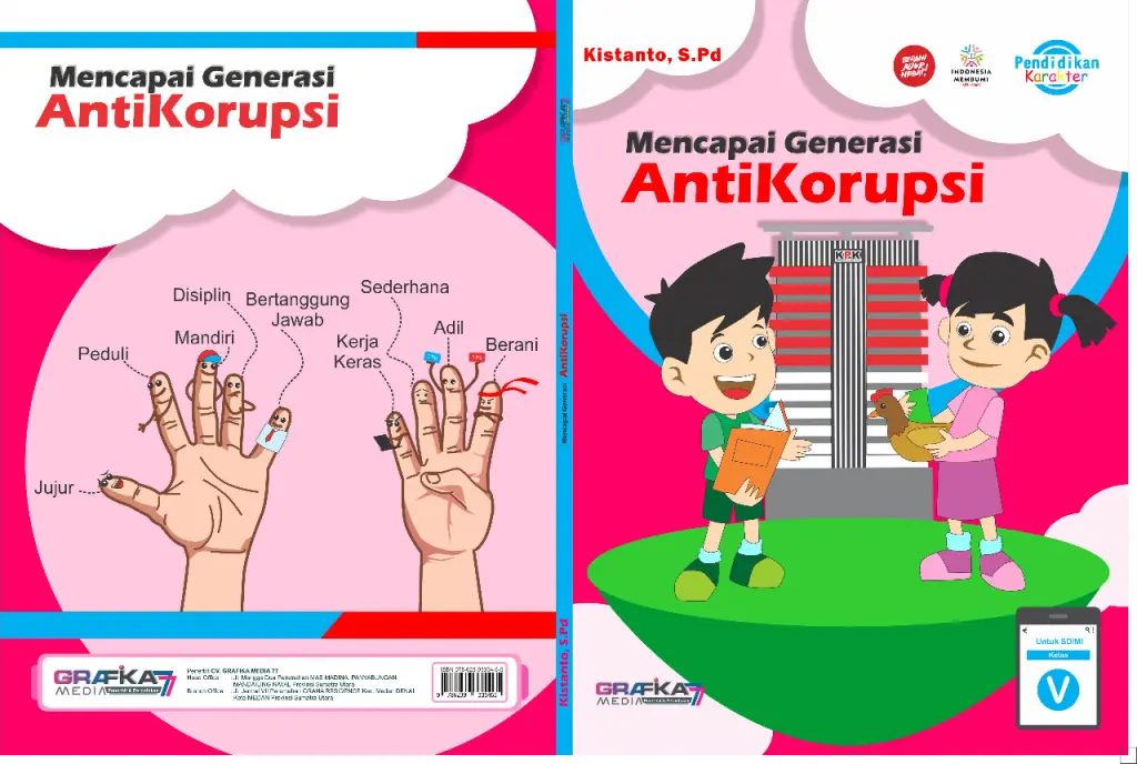BUKU PENUNJANG PENGUATAN PENDIDIKAN KARAKTER MENCAPAI GENERASI ANTI KORUPSI KELAS 5 SDMIN