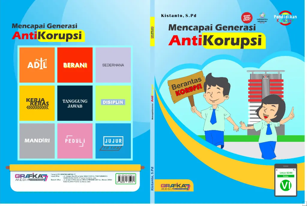BUKU PENUNJANG PENGUATAN PENDIDIKAN KARAKTER MENCAPAI GENERASI ANTI KORUPSI KELAS 6 SDMIN