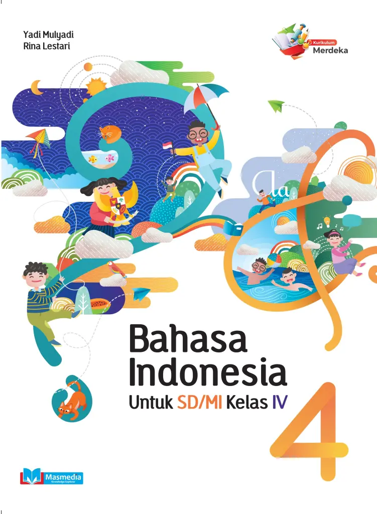 Bahasa Indonesia 4 SDMI Kurikulum Merdeka