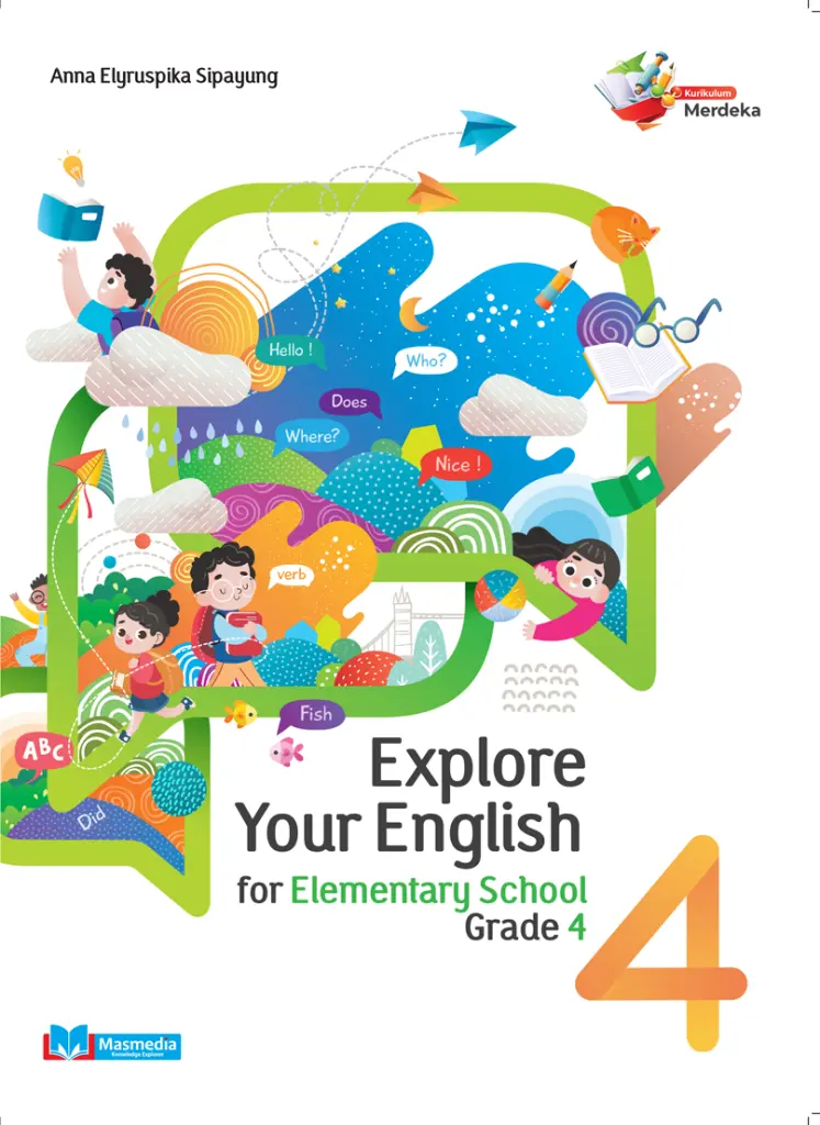 Explore Your English for Elementary School Grade 4 KMerdeka