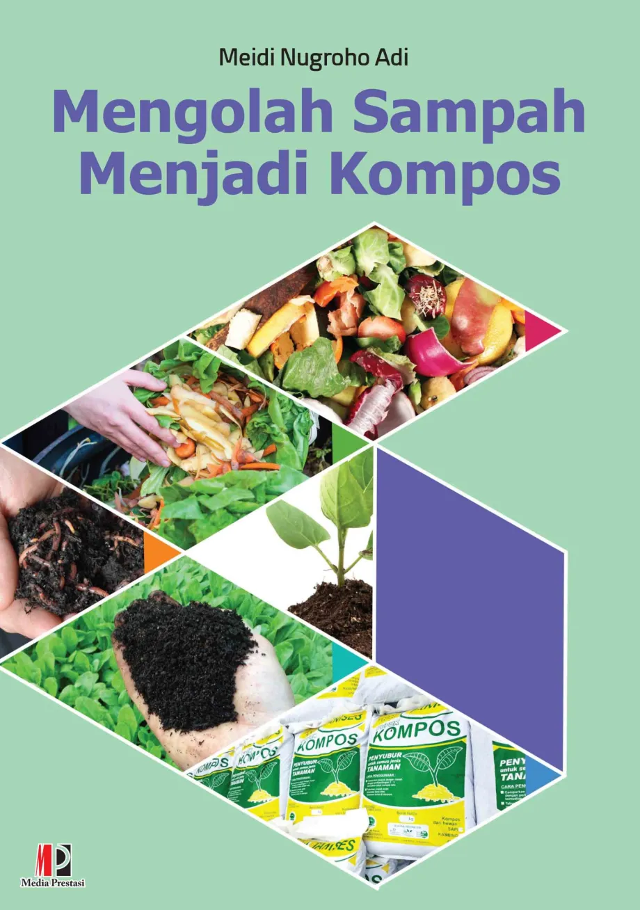 Alat Peraga Sekolah Lainnya Mengolah Sampah Menjadi Kompos 1 ~item/2022/7/23/cover_ok_mengolah_sampah_menjadi_kompos_02_okt_2018