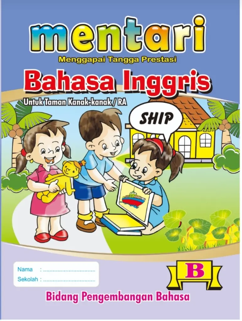 MENTARI BAHASA INGGRIS TAHUNAN B