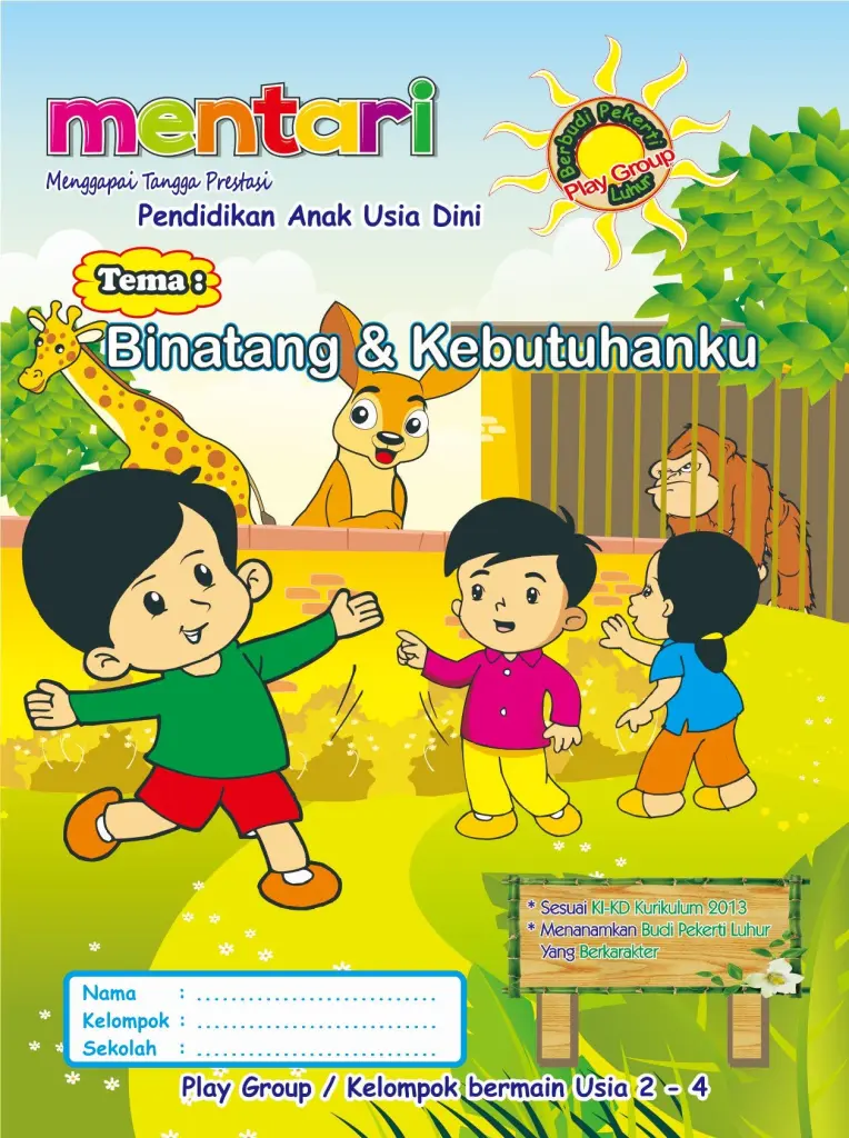 MENTARI BINATANG  KEBUTUHANKU PAUD