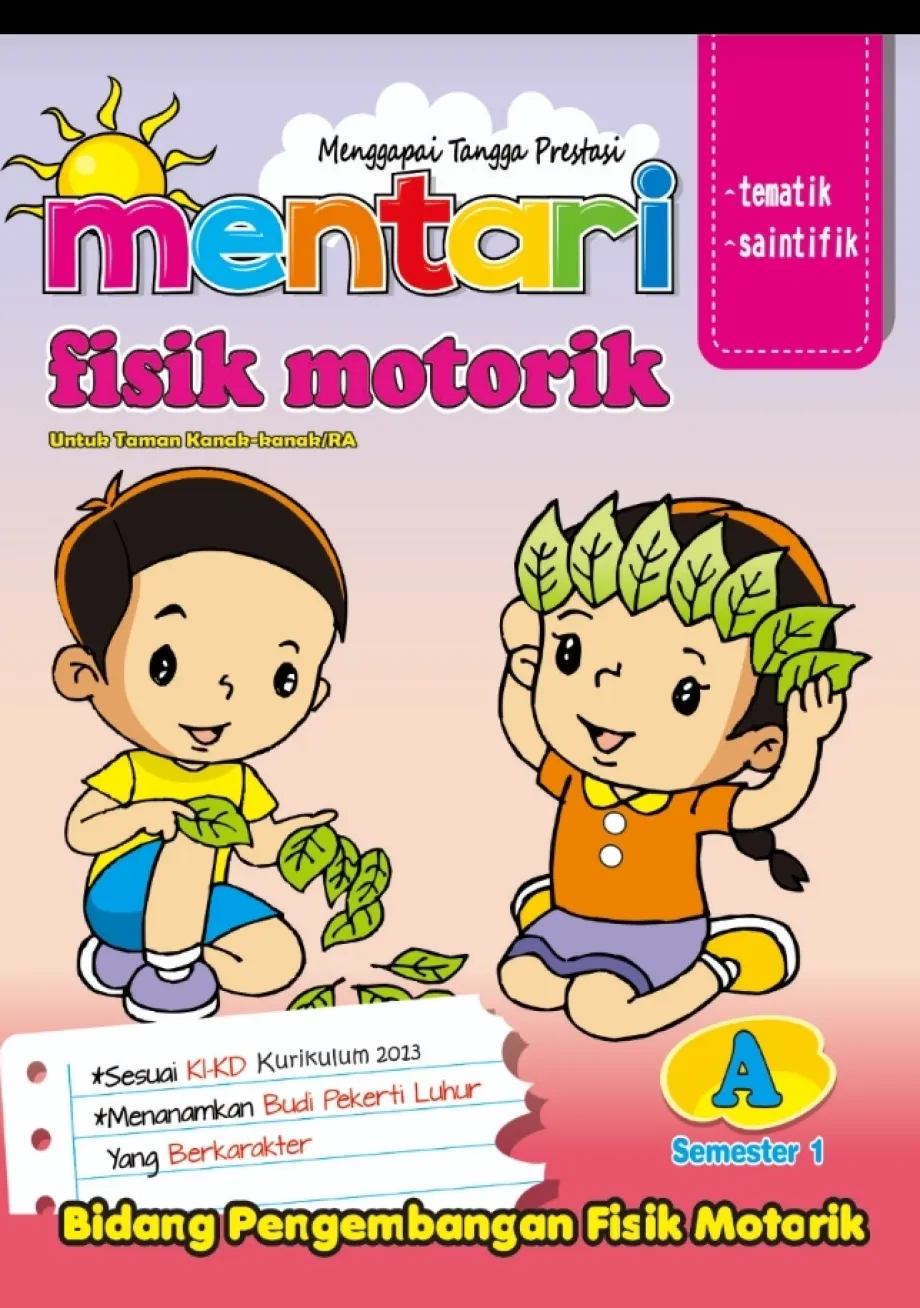 Buku Tulis Sekolah MENTARI TEMA FISIK MOTORIK A1 1 ~item/2022/9/16/fisik_motorik_a1