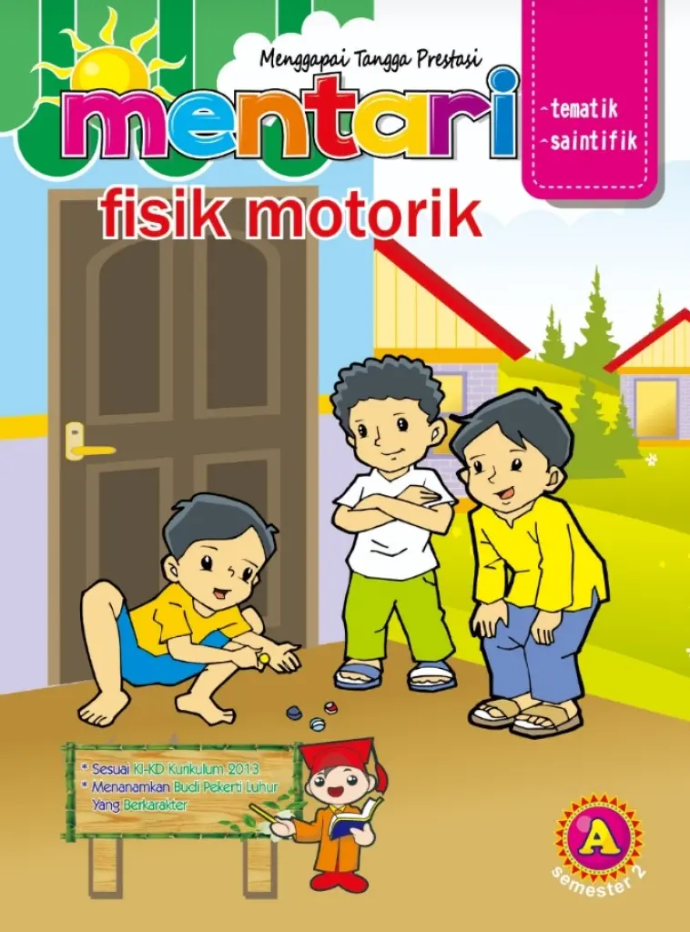 MENTARI FISIK MOTORIK A2