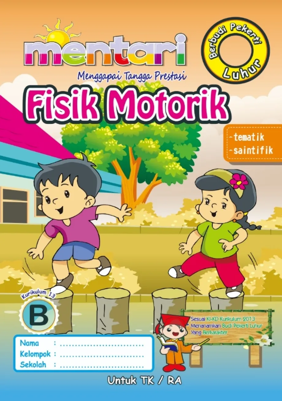 Buku Tulis Sekolah MENTARI FISIK MOTORIK TAHUNAN B 1 ~item/2022/9/16/fisik_motorik_tahunan_b