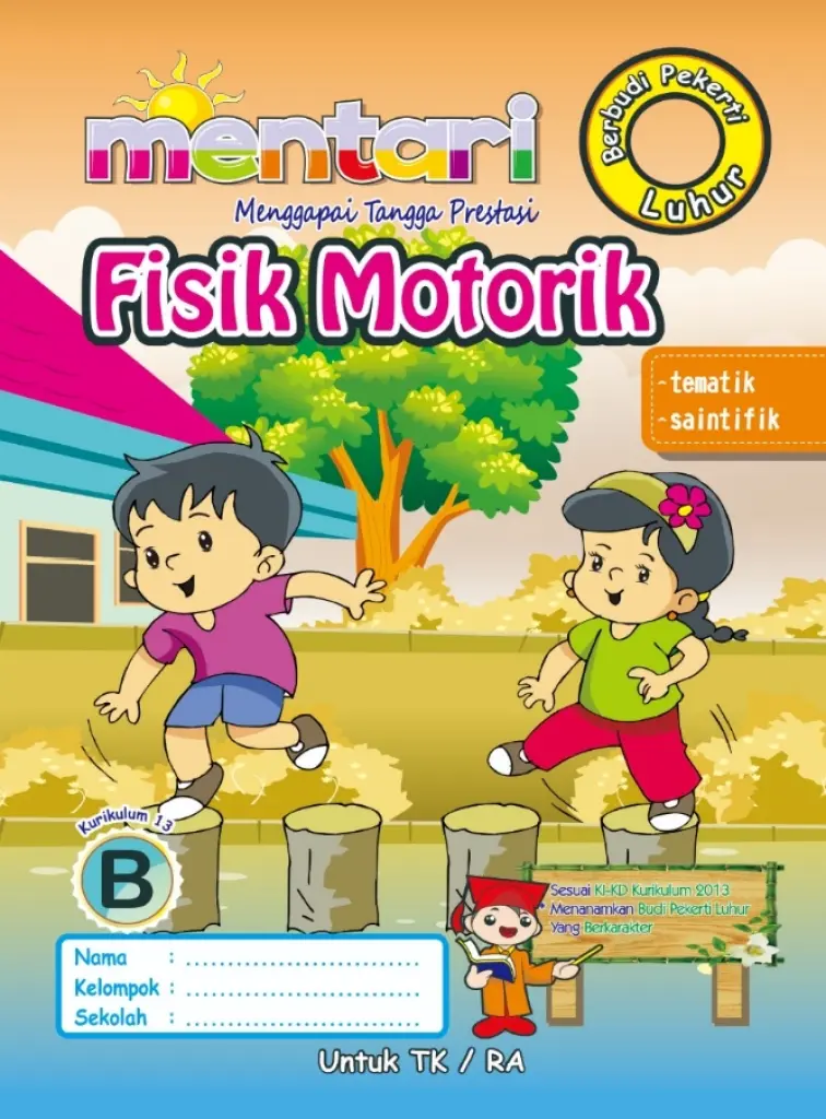 MENTARI FISIK MOTORIK TAHUNAN B