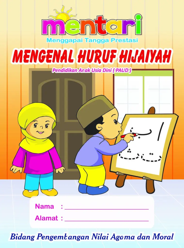 MENTARI MENGENAL HURUF HIJAIYAH PAUD