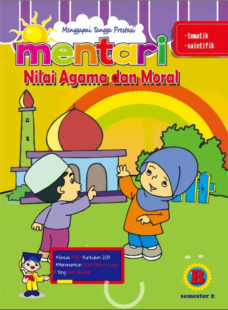 MENTARI NILAI AGAMA DAN MORAL B2