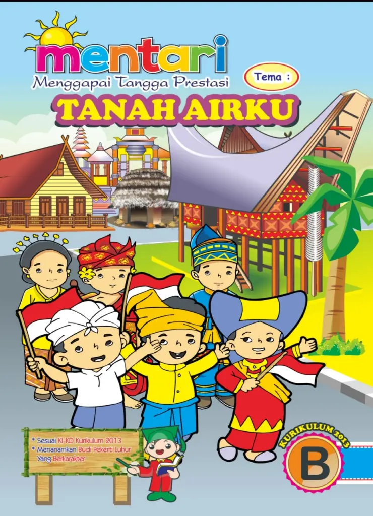 MENTARI TEMA TANAH AIRKU B