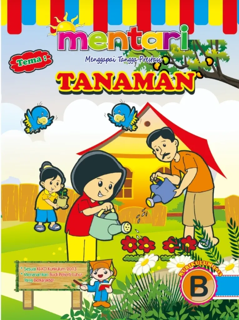 MENTARI TEMA TANAMAN B