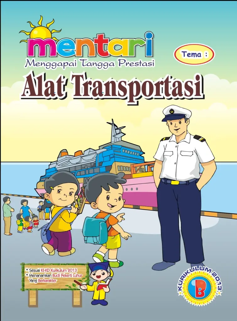 MENTARI TEMA ALAT TRANSPORTASI B