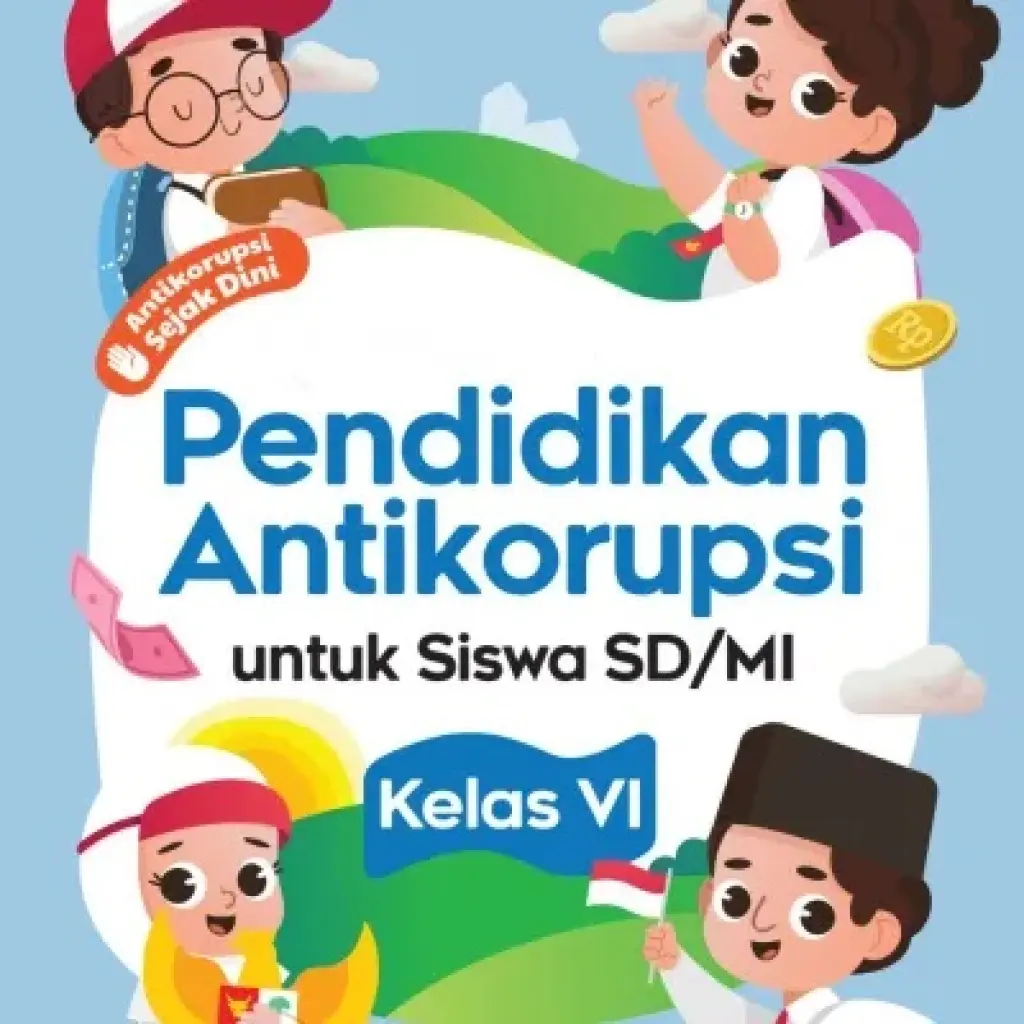 Pendidikan Antikorupsi SDMI Kelas VI