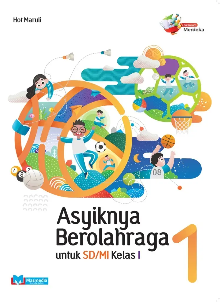 ASYIKNYA BEROLAHRAGA KELAS 1