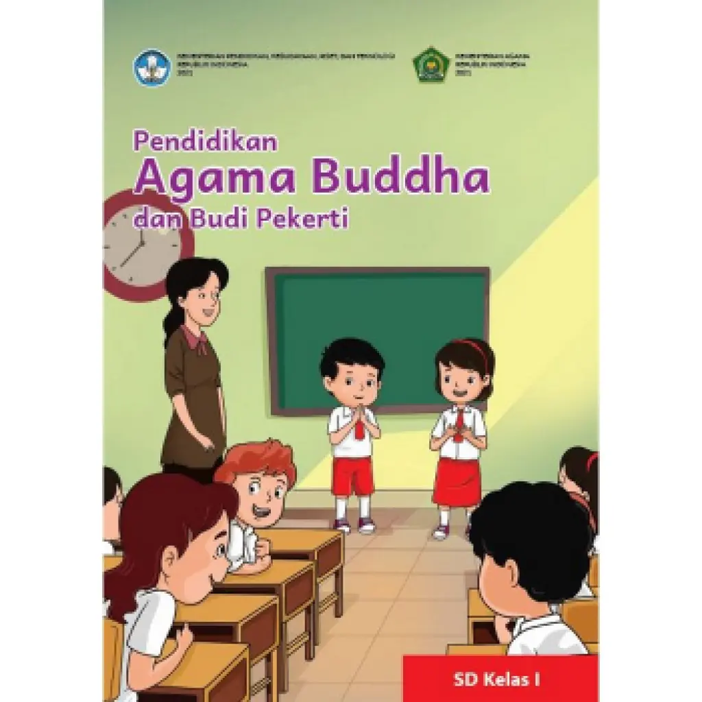 Buku Kurikulum MerdekaPendidikan Agama Buddha dan Budi Pekerti untuk SD Kelas I