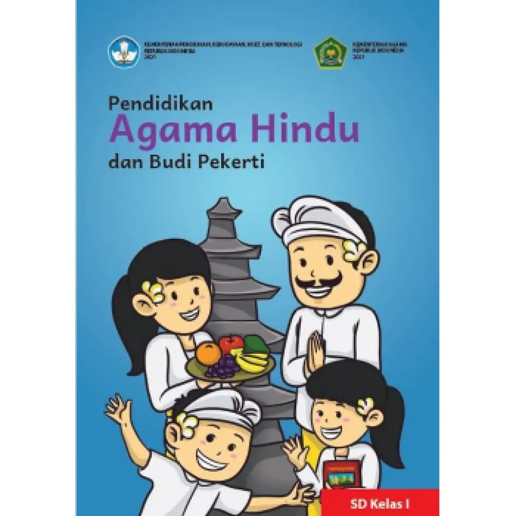 Buku Kurikulum MerdekaPendidikan Agama Hindu dan Budi Pekerti untuk SD Kelas I