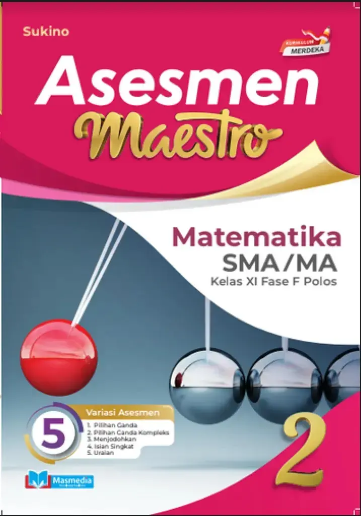 Asesmen Maestro Matematika SMAMA Kelas XI Fase F Polos KMerdeka
