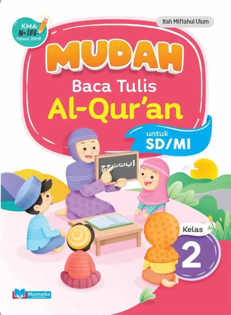 Mudah Baca Tulis AlQuran untuk SDMI Kelas II