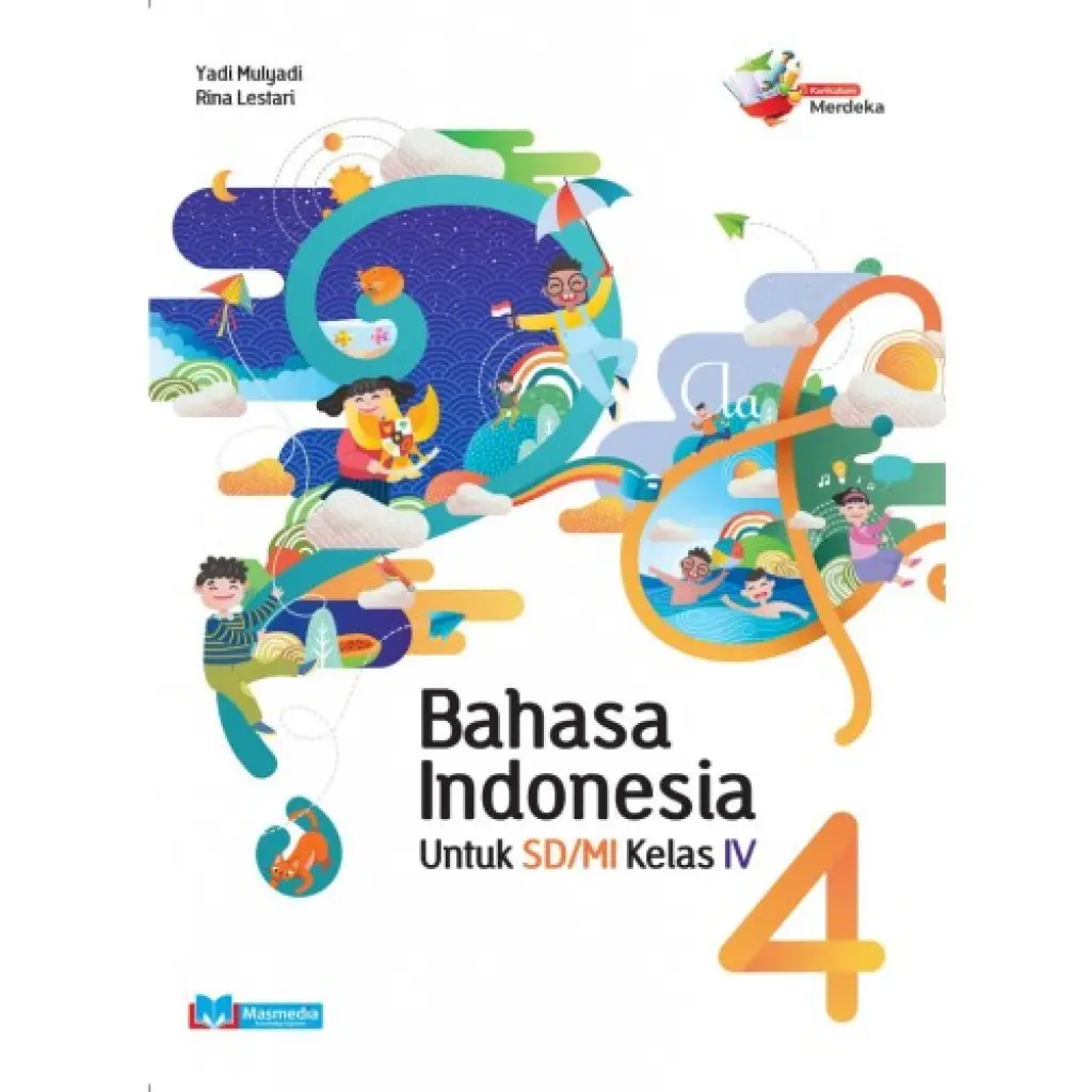 Bahasa Indonesia SDMI Kelas IV Kurikulum Merdeka