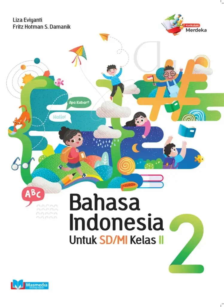 Bahasa Indonesia 2 SDMI Kurikulum Merdeka