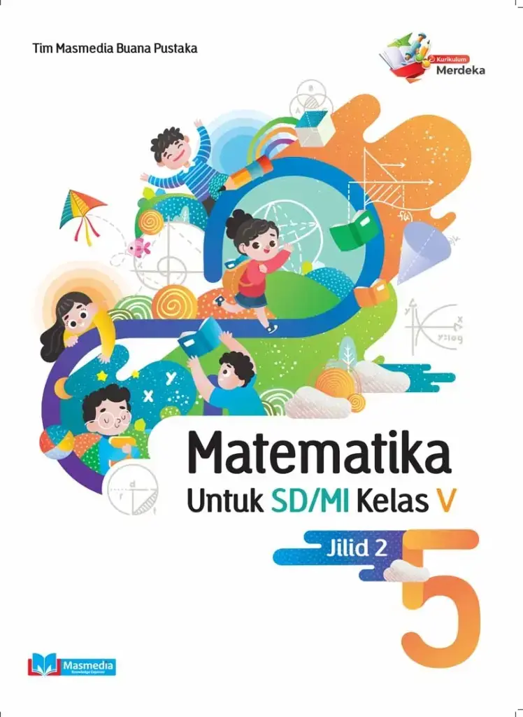 Matematika SDMI kelas V Jilid 2 KMerdeka