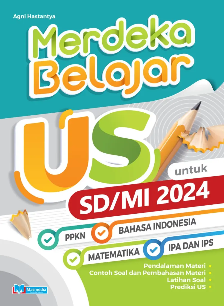 Merdeka Belajar US Untuk SDMI 2024