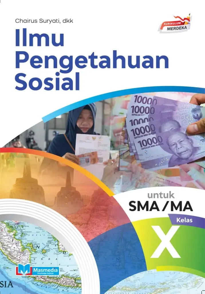 Ilmu Pengetahuan Sosial SMAMA Kelas X KMerdeka