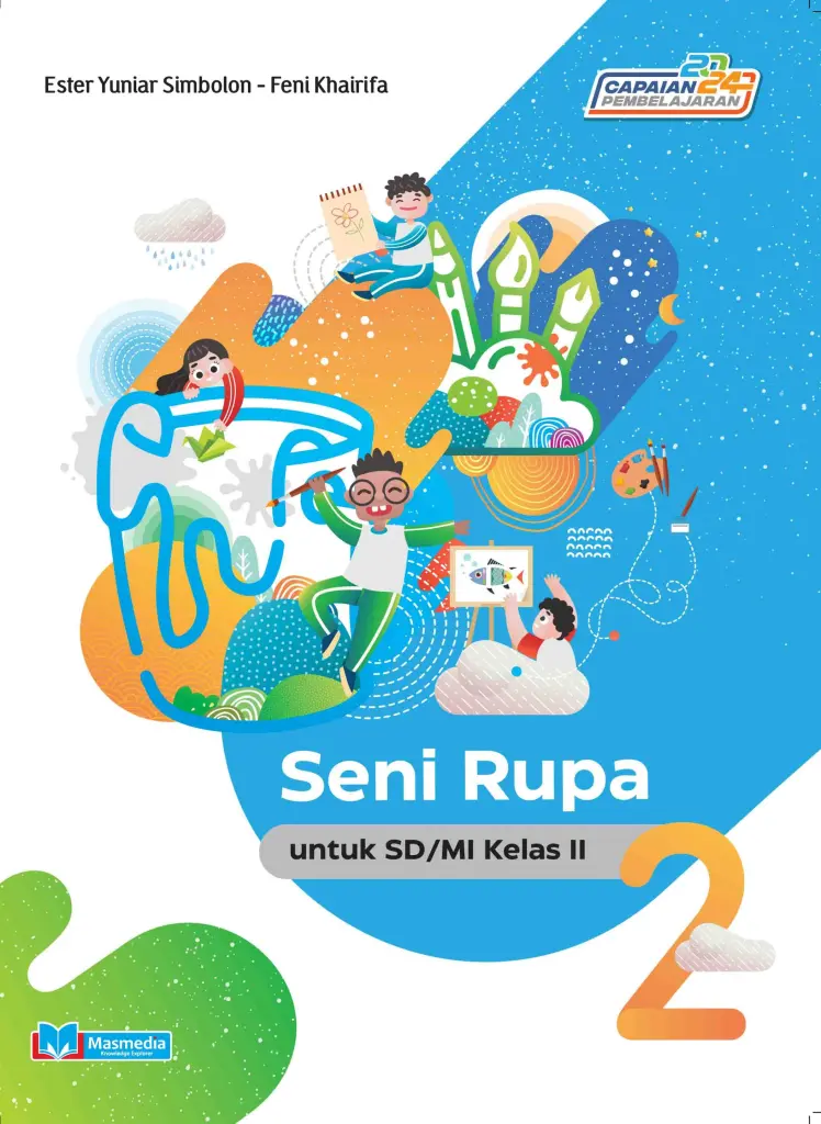 Seni Rupa untuk SDMI Kelas II KMerdeka