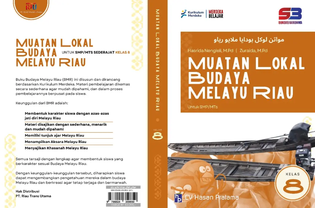 BUKU MUATAN LOKAL BUDAYA MELAYU RIAU SUKSES BERSAMA UNTUK SMPMTS KELAS 8