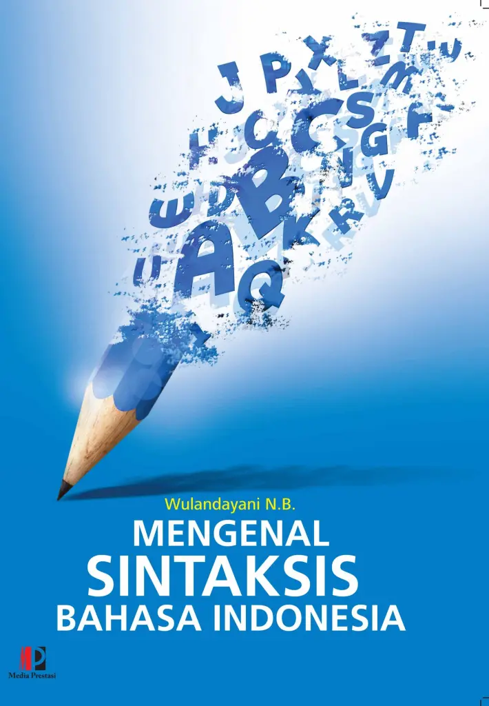 Mengenal Sintaksis Bahasa Indonesia