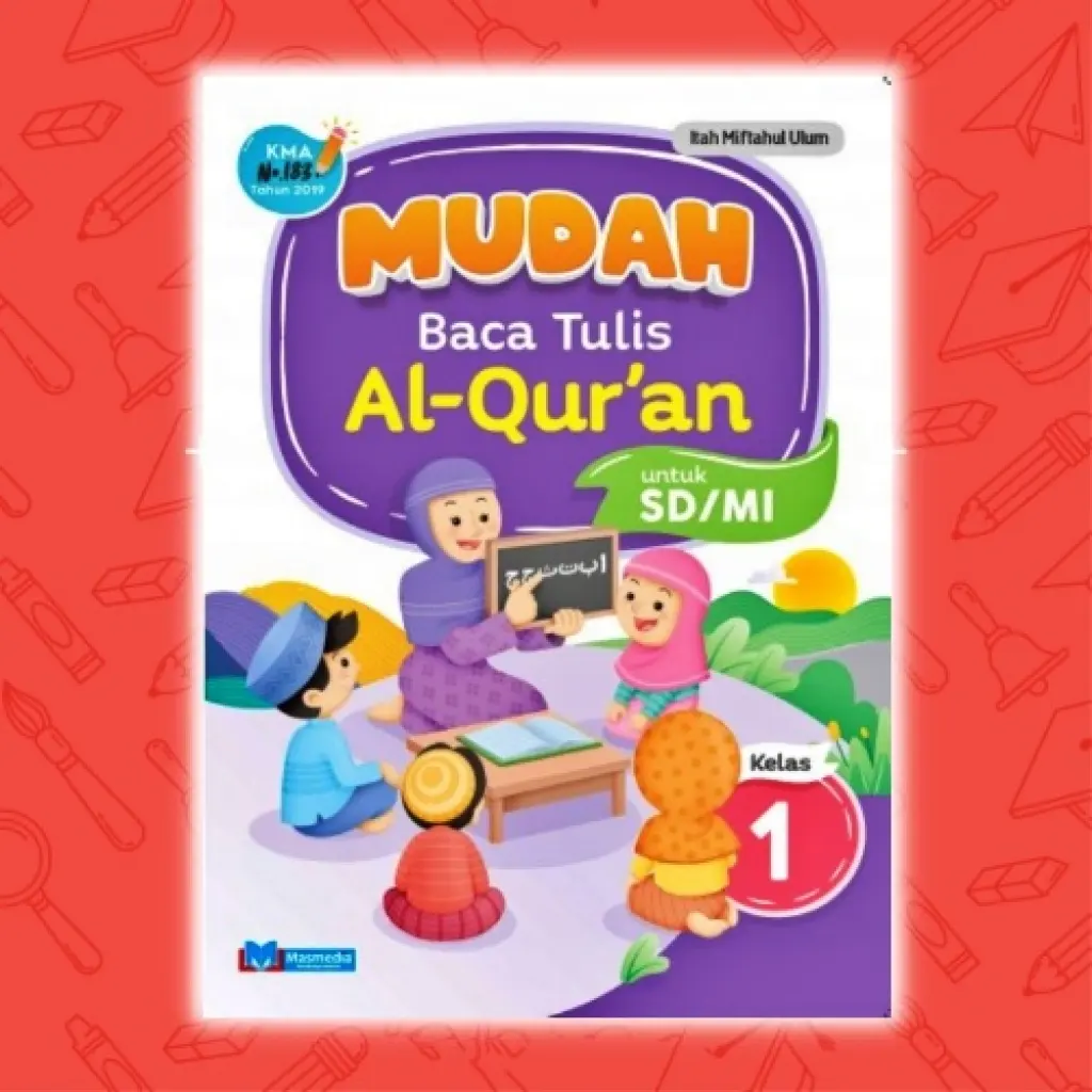 Mudah Baca Tulis AlQuran untuk SDMI Kelas 1