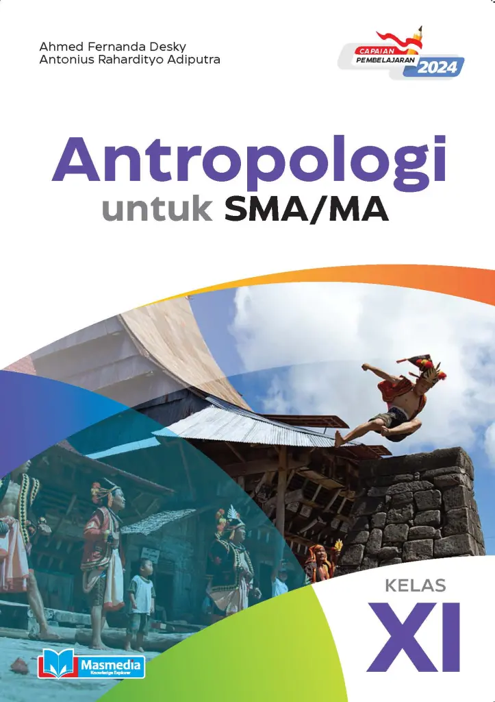 Antropologi untuk SMAMA Kelas XI KMerdeka CP 2024