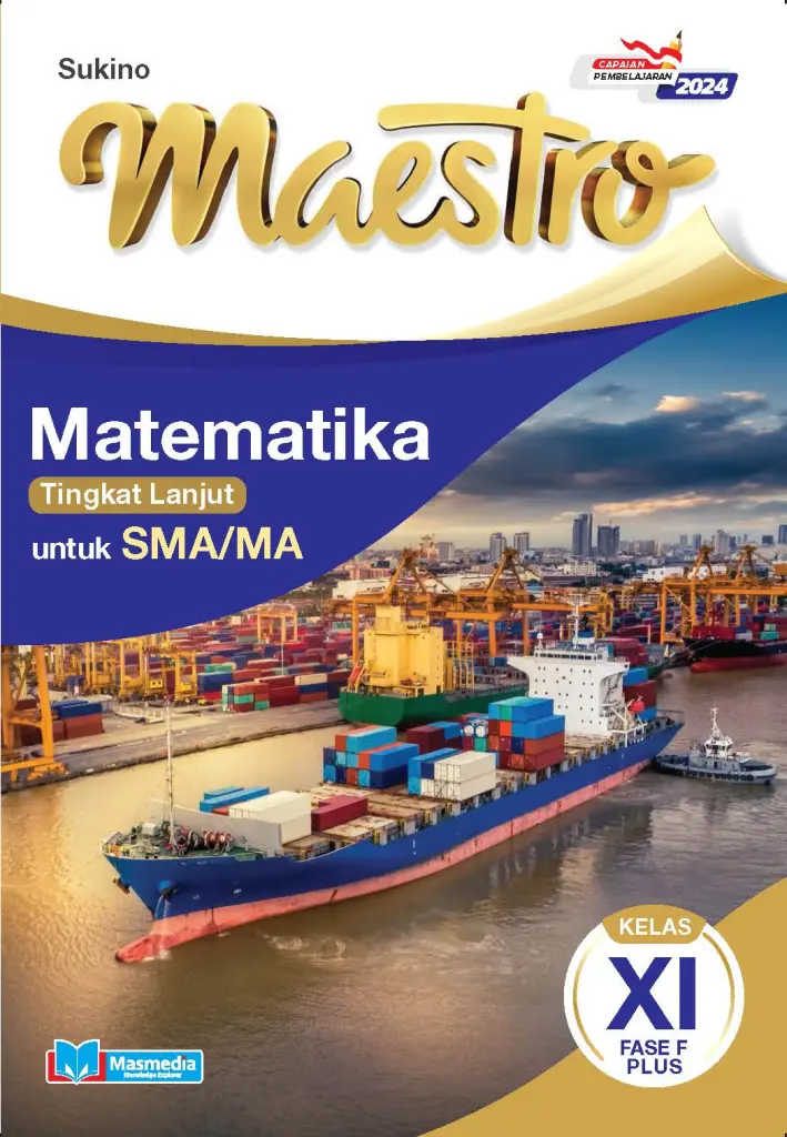 Maestro Matematika untuk SMAMA Kelas XI Fase F Plus KMerdeka CP 2024