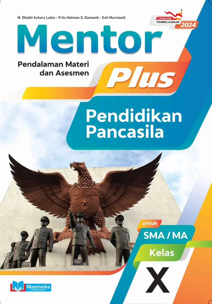 Mentor Plus Pendidikan Pancasila untuk SMAMA Kelas X KMerdeka