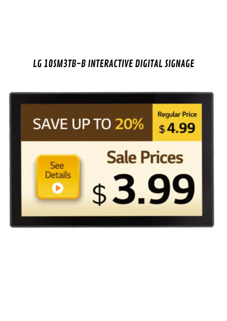 LG 10SM3TBB INTERACTIVE DIGITAL SIGNAGE