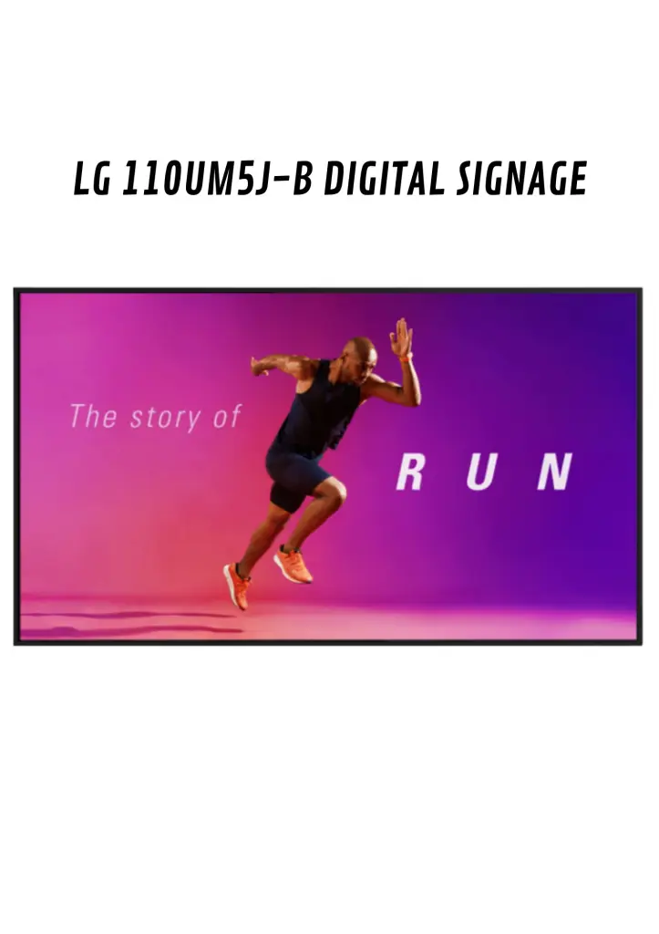 LG 110UM5JB DIGITAL SIGNAGE
