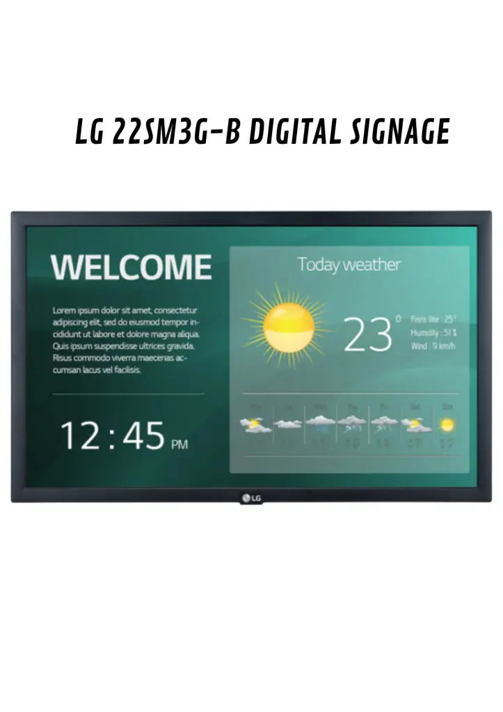 LG 22SM3GB DIGITAL SIGNAGE