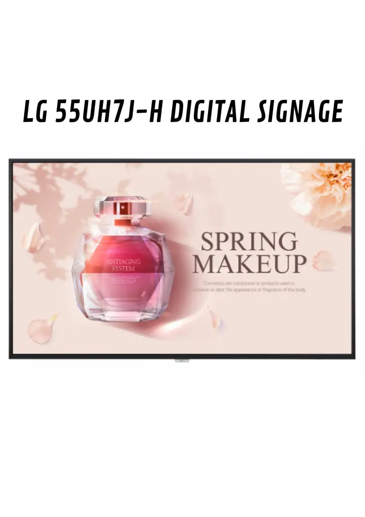 LG 55UH7JH DIGITAL SIGNAGE