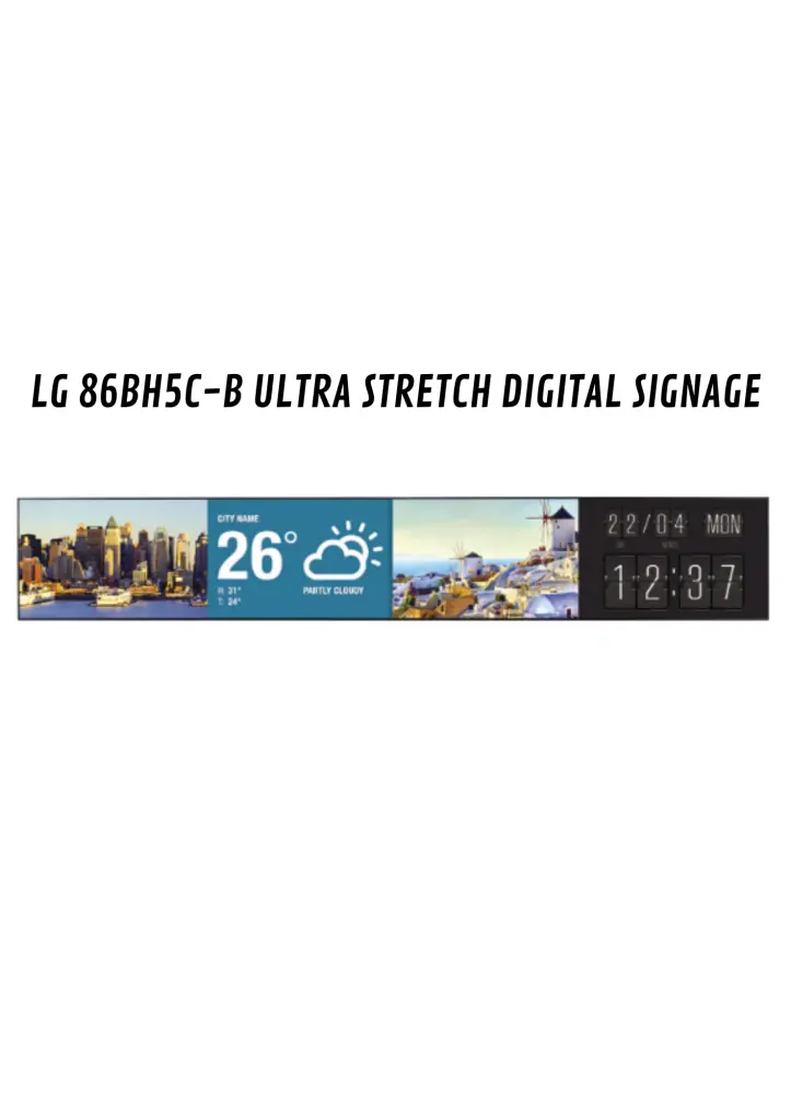 LG 86BH5CB ULTRA STRETCH DIGITAL SIGNAGE