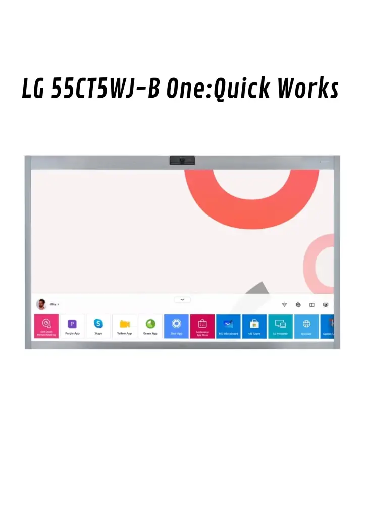 LG ONE QUICK WORKS  ALLINONE VIDEO CONFERENCE