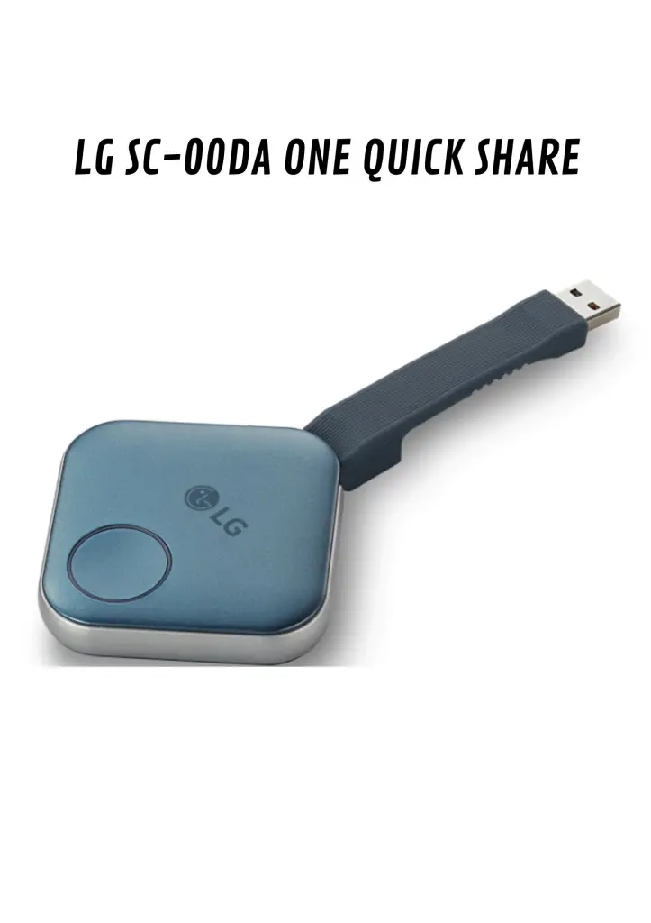 LG ONE QUICK SHARE