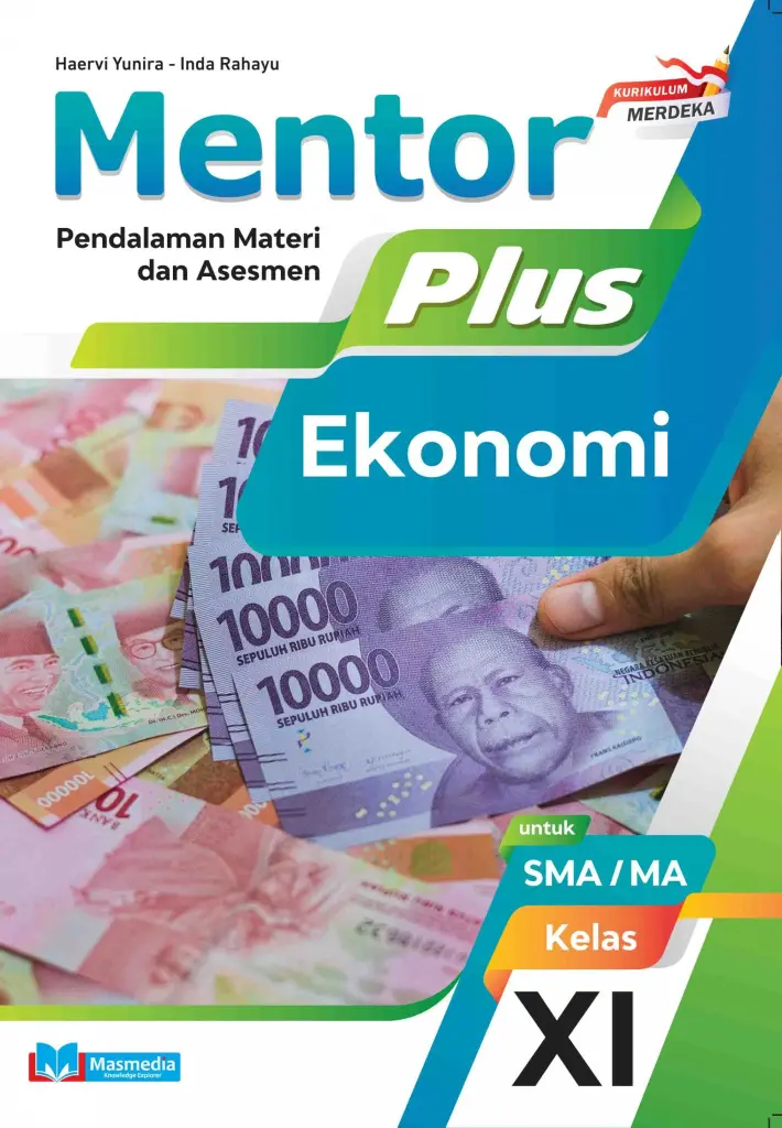 Mentor Plus Ekonomi untuk SMAMA Kelas XI KMerdeka
