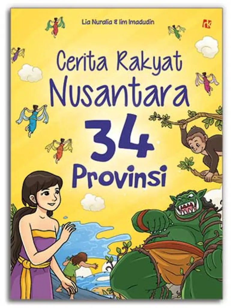 BUKU CERITA RAKYAT NUSANTARA 34 PROVINSI