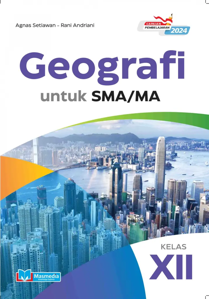Geografi untuk SMAMA Kelas XII KMerdeka