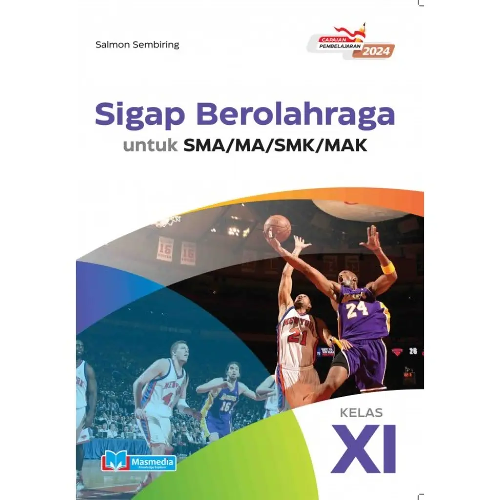 SIGAP BEROLAHRAGA KELAS XI Kurikulum Merdeka