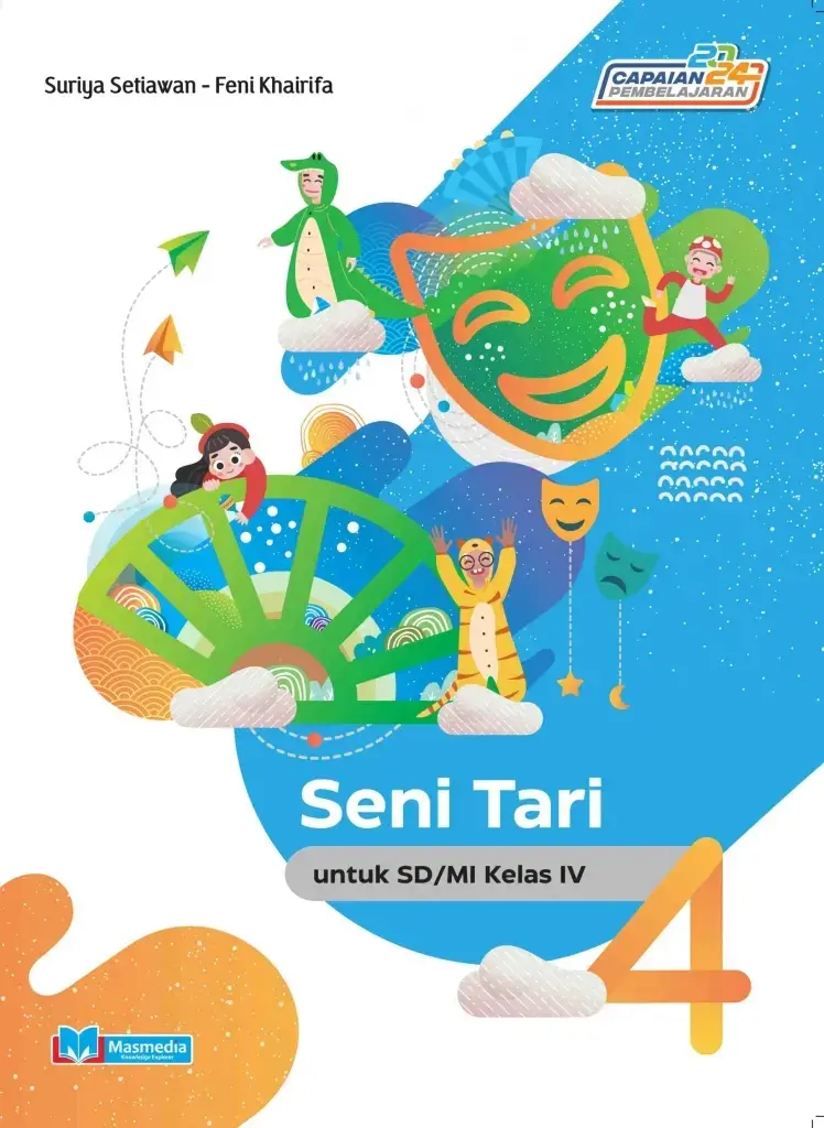 Seni Tari untuk SDMI Kelas IV KMerdeka