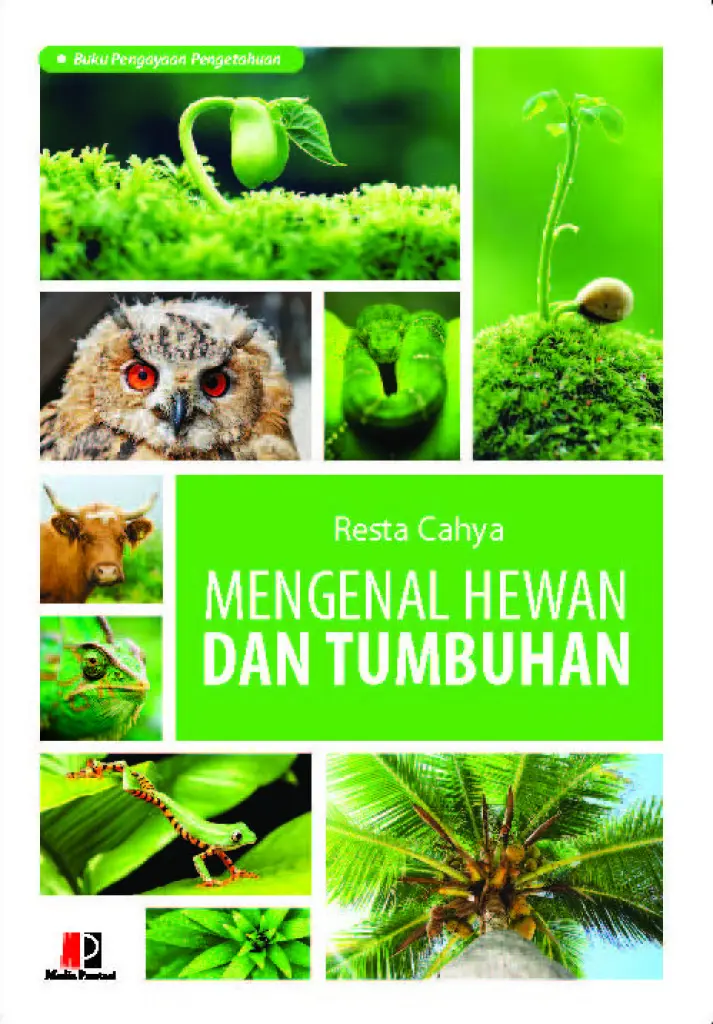 Mengenal Hewan dan Tumbuhan